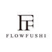 FLOWFUSHI – フローフシ / 公式ブランドサイト