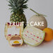 Fruit of the Cake | フルーツオブザケーキ | メロンケーキ・パイナップルブランマンジェ・ショコラオランジュの公式サイト